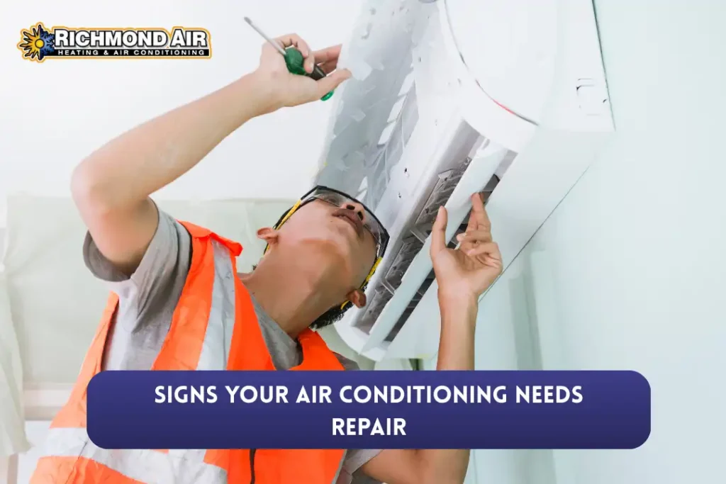 Warning Signs Your Air Conditioning System Needs Immediate Repair 2 Signs Your Air Conditioning Needs Repair